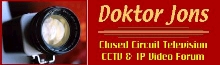 Visit Doktor Jons CCTV & IP Video Forum